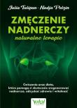 Okładka książki Zmęczenie nadnerczy - naturalne terapie