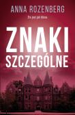 Znaki szczególne. Autor: Anna Rozenberg. Dadada.pl Okładka książki Znaki szczególne