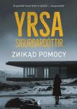 Znikąd pomocy. Autor: Sigurdardottir Yrsa. Dadada.pl Okładka książki Znikąd pomocy