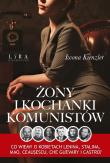 Żony i kochanki komunistów. Autor: Iwona Kienzler. Dadada.pl Okładka książki Żony i kochanki komunistów