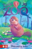 Okładka książki Zosia i jej zoo. Pracowity bóbr