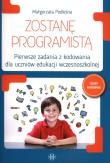 Zostanę programistą. Autor: Podleśna Małgorzata. Dadada.pl Okładka książki Zostanę programistą