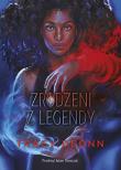 Zrodzeni z legendy. Autor: Deonn Tracy. Dadada.pl Okładka książki Zrodzeni z legendy