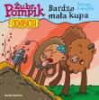 Żubr Pompik. Odkrycia Tom 10 Bardzo mała kupa. Autor: Samojlik Tomasz. Dadada.pl Okładka książki Żubr Pompik. Odkrycia Tom 10 Bardzo mała kupa