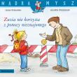 Zuzia nie korzysta z pomocy nieznajomego. Mądra Mysz. Autor: Liane Schneider. Dadada.pl Okładka książki Zuzia nie korzysta z pomocy nieznajomego. Mądra Mysz
