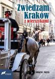 Zwiedzam Kraków z wierszykami. Autor: Świątek Piątek. Dadada.pl Okładka książki Zwiedzam Kraków z wierszykami
