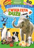 Okładka książki Zwierzęta duże i małe. Zadania labirynty zabawy