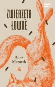 Zwierzęta łowne. Autor: Aneta Mazurek. Dadada.pl Okładka książki Zwierzęta łowne