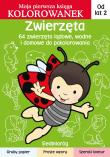 Okładka książki Zwierzęta. Moja pierwsza księga kolorowanek