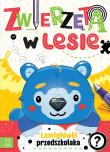 Zwierzęta w lesie. Łamigłówki przedszkolaka. Autor: Bator Agnieszka. Dadada.pl Okładka książki Zwierzęta w lesie. Łamigłówki przedszkolaka