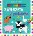 Zwierzęta z podwórka. Flamaster wodny. Autor: Opracowanie zbiorowe. Dadada.pl Okładka książki Zwierzęta z podwórka. Flamaster wodny