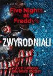 Zwyrodniali. Five Nights at Freddy's 2. Autor: Kira Breed-Wrisley, Scott Cawthon. Dadada.pl Okładka książki Zwyrodniali. Five Nights at Freddy's 2