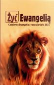 Żyć Ewangelią 2025 Codzienna Ewangelia z rozważ BR. Autor: Misjonarze Krwi Chrystusa. Dadada.pl Okładka książki Żyć Ewangelią 2025 Codzienna Ewangelia z rozważ BR