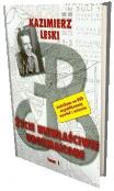 Życie niewłaściwie urozmaicone T.1. Autor: Kazmierz Leski. Dadada.pl Okładka książki Życie niewłaściwie urozmaicone T.1