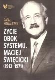 Życie obok systemu. Autor: Kowalczyk Rafał. Dadada.pl Okładka książki Życie obok systemu