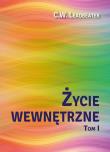 Życie wewnętrzne T.1. Autor: C. W. Leadbeater. Dadada.pl Okładka książki Życie wewnętrzne T.1