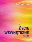 Życie wewnętrzne T.4. Autor: C. W. Leadbeater. Dadada.pl Okładka książki Życie wewnętrzne T.4