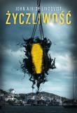 Życzliwość. Autor: Lindqvist John Ajvide. Dadada.pl Okładka książki Życzliwość