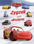 Okładka książki Zygzak i jego drużyna. Disney Pixar Auta