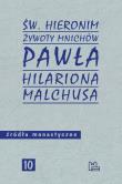 Okładka książki Żywoty mnichów Pawła Hilariona Malchusa