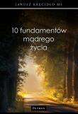 Okładka książki 10 fundamentów mądrego życia