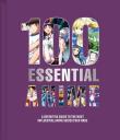 Okładka książki 100 Essential Anime A Definitive Guide to the Most Influential Anime Series Ever Made