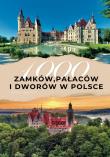 Okładka książki 1000 zamków, pałaców i dworów w Polsce