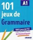 101 jeux de grammaire A1. Autor:   Praca zbiorowa. Dadada.pl Okładka książki 101 jeux de grammaire A1