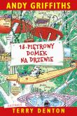 13-piętrowy domek na drzewie. Autor: Andy Griffiths. Dadada.pl Okładka książki 13-piętrowy domek na drzewie