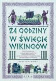 Okładka książki 24 godziny w świecie wikingów