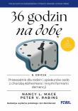 Okładka książki 36 godzin na dobę. Przewodnik dla rodzin i opiekunów osób z chorobą Alzheimera i innymi formami demencji