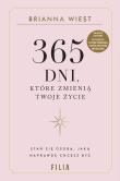 365 dni, które zmienią Twoje życie. Autor: Brianna Wiest. Dadada.pl Okładka książki 365 dni, które zmienią Twoje życie