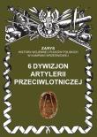 6 dywizjon artylerii przeciwlotniczej. Autor: Dymek Przemysław. Dadada.pl Okładka książki 6 dywizjon artylerii przeciwlotniczej