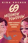 Okładka książki 69 milionów powodów, by rzucić swojego szefa
