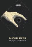 Okładka książki A chaos ziewa