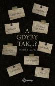 Okładka książki A gdyby tak…?
