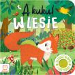 A kuku! W lesie. Filcowe klapki i lusterko. Autor: Grażyna Wasilewicz. Dadada.pl Okładka książki A kuku! W lesie. Filcowe klapki i lusterko