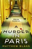 A Murder in Paris wer. Angielska. Autor: Matthew Blake. Dadada.pl Okładka książki A Murder in Paris wer. Angielska