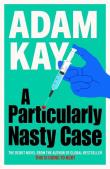 A Particularly Nasty Case wer. angielska. Autor: Adam Kay. Dadada.pl Okładka książki A Particularly Nasty Case wer. angielska