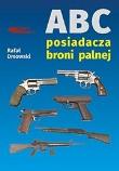 Okładka książki ABC posiadacza broni palnej
