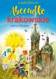 Abecadło krakowskie. Autor: Wanda Chotomska, Jan Marcin Szancer. Dadada.pl Okładka książki Abecadło krakowskie