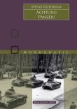 Achtung Panzer! Uwaga! Czołgi! wyd. 2. Autor: Guderian Heinz. Dadada.pl Okładka książki Achtung Panzer! Uwaga! Czołgi! wyd. 2