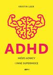 Okładka książki ADHD Mózg łowcy i inne supermoce wyd. specjalne