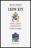 Adhortacja apostolska Dilexi te. Autor: papież Leon XIV. Dadada.pl Okładka książki Adhortacja apostolska Dilexi te