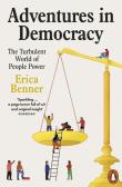 Adventures in democracy wer. angielska. Autor: Benner Erica. Dadada.pl Okładka książki Adventures in democracy wer. angielska