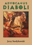 Advocatus Diaboli. Autor: Surdykowski Jerzy. Dadada.pl Okładka książki Advocatus Diaboli