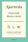 Okładka książki Ajurweda. Podręcznik dbania o siebie