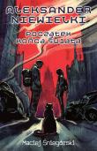 Okładka książki Aleksander Niewielki. Początek końca świata