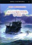 Ali Cremer, U-333. Autor: Fritz Brustat-Naval. Dadada.pl Okładka książki Ali Cremer, U-333