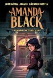 Amanda Black i niebezpieczne dziedzictwo. Autor: Gómez-Jurado Juan, Montes Barbara. Dadada.pl Okładka książki Amanda Black i niebezpieczne dziedzictwo
